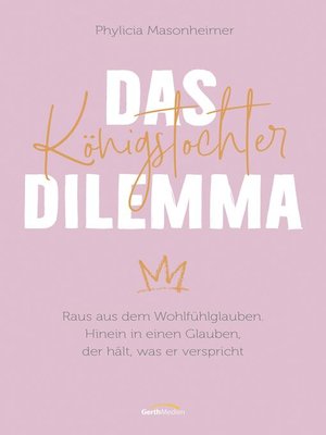 cover image of Das Königstochter-Dilemma